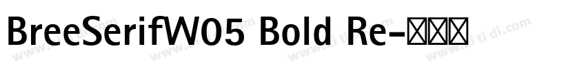 BreeSerifW05 Bold Re字体转换
